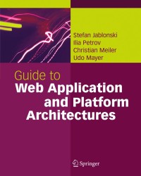 Image of Guide to Web Application and Platform Architectures